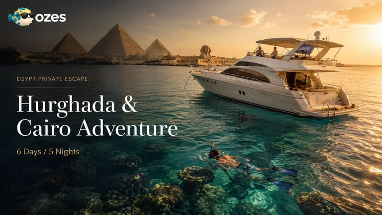 Hurghada & Cairo Adventure Tour Package – 6 Days / 5 Nights