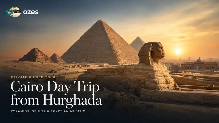 Cairo Day Trip from Hurghada – Pyramids, Sphinx & Egyptian Museum